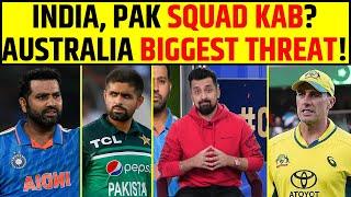 Q&A WITH YAARI: INDIA & PAKISTAN SQUAD KAB TAK? AUSTRALIA HAI REAL THREAT?