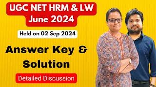 Answer Keys and Solution - UGC NET in HRM and Labour Welfare (HRM & LW) - 02 Sept 2024 Paper