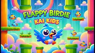 KAI Kids - Flappy Birdie #flappybirdie #kaikids