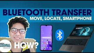 HOW TO TRANSFER FILE FROM LAPTOP TO CELLPHONE VIA BLUETOOTH