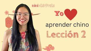 Aprender chino mandarín - Lección 2 - Chino mandarín para hispanohablantes