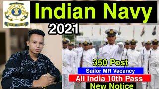 Indian Navy New Recuitment 2021- Sailor MR 350 Vacancy