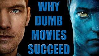 Why DUMB movies succeed