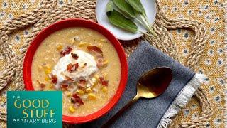 Mary Berg's Pancetta Parmesan Corn Chowder | The Good Stuff with Mary Berg