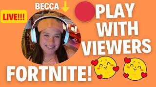 Fortnite LIVE Play with Viewers #fortnitelive