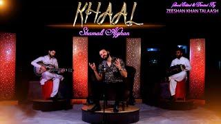 New Afghan Pashto Song | KHAAL | Shamali Afghan 2024