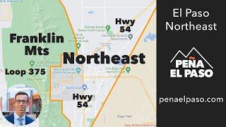 El Paso Neighborhoods in 2022 | NORTHEAST