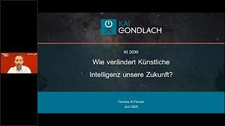 Kai Gondlach (Zukunftsforscher) über Künstliche Intelligenz bei Ferchau (Online)