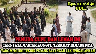 PEMUDA CUPU DAN LEMAH INI TERNYATA MASTER KUNGFU TERKUAT DIDUNIA PERSILATAN | Alur Cerita Film