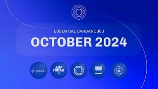 Essential Cardano360 October 2024 Edition