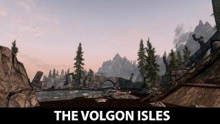 Skyrim Mod Spotlight: The Volgon Isles