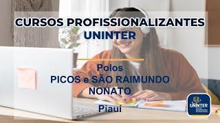 CURSOS PROFISSIONALIZANTES UNINTER - ORIENTAÇÕES INICIAIS