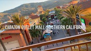 (4K) CABAZON OUTDOOR OUTLETS SHOPPING MALL SOUTHERN CALIFORNIA / LETS TAKE A WALK