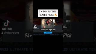 2 X 94+ FUTTIES PLAYER PICKS#shorts #fifa #fifa23 #fyp #memes #sbc #short #packs #playerpick