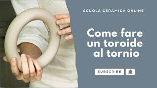 Come fare un toroide al tornio