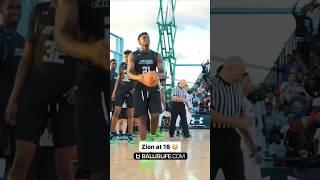 Zion at 16 