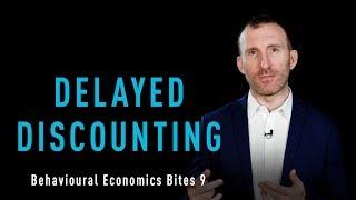 OFI Behavioural Economics Bites 9 - Delayed Discounting