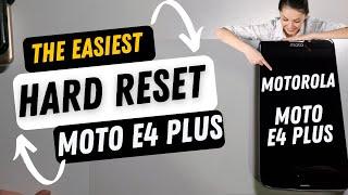 Motorola Moto E4 Plus Factory Reset Hard Reset