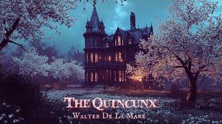 The Quincunx by Walter De La Mare  #audiobook