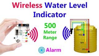 How to make Wireless Water Level Indicator with Alarm