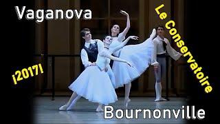 Vaganova Academy BOURNONVILLE CONSERVATOIRE