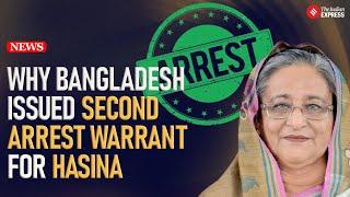 Bangladesh Issues Second Arrest Warrant for Hasina & 11 Others