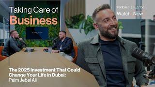 The 2025 Investment That Could Change Your Life in Dubai: Palm Jebel Ali