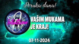 VAŠIM MUKAMA JE KRAJ!PORUKA DANA ZA 07.11.2024. Tarot citanje   @Intuitivna8