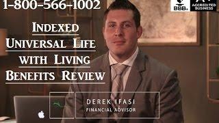 Indexed Universal Life Insurance Reviews - IUL with Living Benefits