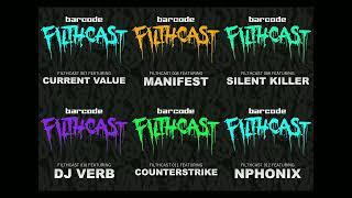 Barcode Recordings Filthcast 007-012 #darkstep