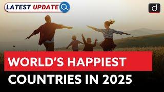 World Happiness Report 2025 | Finland | Latest Update | Drishti IAS English