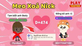 Meo Xoá Acc Đã Đi Xa Khiến Bedy Phát Khóc | Play Together