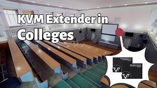 How Do KVM Extenders Empower Education? | AV Access