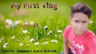 My first vlog My first vlog on YouTubeI My first vlog 2022 