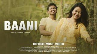 BAANI ll SUBANI MOKTAN ll OFFICIAL MUSIC VIDEO