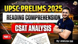 UPSC Prelims 2025 | Paper-2 CSAT Reading Comprehension Analysis & Answer Key | SleepyClasses IAS