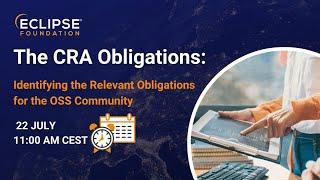 The CRA Obligations: Identifying the Relevant Obligations for the OSS Community