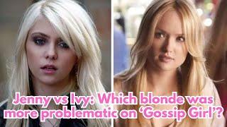 Jenny vs Ivy: Which blonde was more problematic on ‘Gossip Girl’?