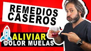 𝗥𝗘𝗠𝗘𝗗𝗜𝗢𝗦 𝗖𝗔𝗦𝗘𝗥𝗢𝗦 para QUITAR el DOLOR de MUELA [también Alivia ENCIAS INFLAMADAS Y SANGRANTES]