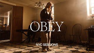 Obey | NYC Sessions | Tiffany Hudson