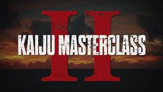 KAIJU MASTERCLASS II: Main Titles!