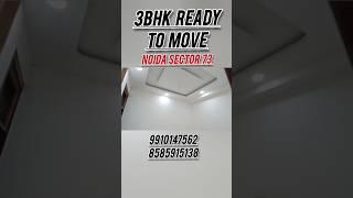 3BHk ready to move in Noida sector 73