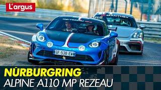 Alpine A110 MP Rezeau : Nürburgring 7'13 BTG !