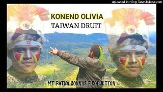 KONEND OLIVIA - TAIWAN DRUIT (Mt Patna Prod) #UGLEE_BEE