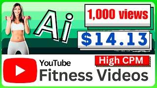 Make $1000 With Fitness Videos Ai, faceless channel, health and fitness, youtube automation #ai