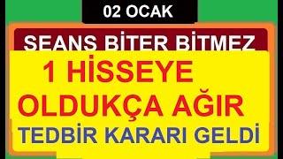 SEANS BİTER BİTMEZ 1 HİSSEYE OLDUKÇA AĞIR TEDBİR KARARI GELDİ | BIST BORSA PARA ŞİRKET KÂR COIN