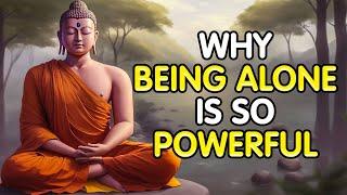 Live Alone, Live Fully | The Power of Being Alone | Buddhism