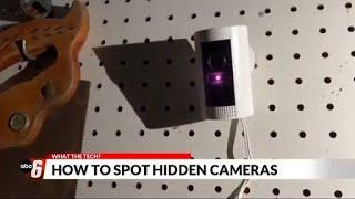 What the Tech? Hidden Cameras