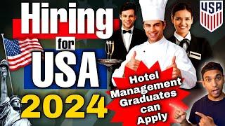  USA Hiring for J1 Visa 2024 Hotel Management students can apply| How to get US J1 Internship |