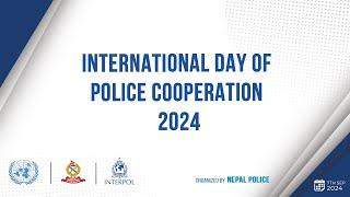 Together, We Work for a Safer World,  International Day Of Police Co-operation 2024